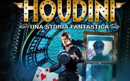 Dal 2 al 5 maggio al teatro Sistina “Il grande segreto di Houdini”