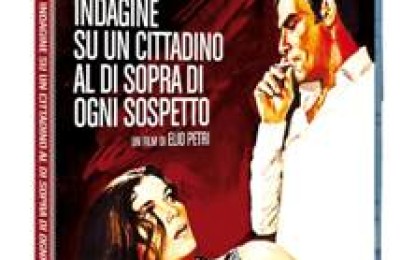 Indagine su un Cittadino al di sopra di ogni Sospetto in Bluray dal 7 Maggio