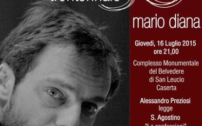 A San Leucio (CE) “LE CONFESSIONI” con Alessandro Preziosi in memoria di Mario Diana