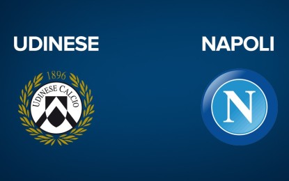 Udinese-Napoli: le anticipazioni del Match di domenica prossima