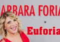 Euforia ! Il nuovo spettacolo di barbara foria al Sala Umberto dal 27 Novembre al 9 Dicembre.