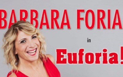 Euforia ! Il nuovo spettacolo di barbara foria al Sala Umberto dal 27 Novembre al 9 Dicembre.