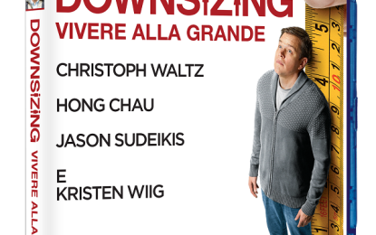 Downsizing con Matt Damon: dal 10 Maggio in Digital HD e dal 23 Maggio in Bluray e DVD
